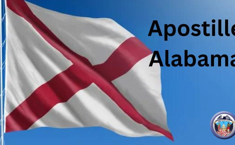 What Does Apostille Alabama Mean?